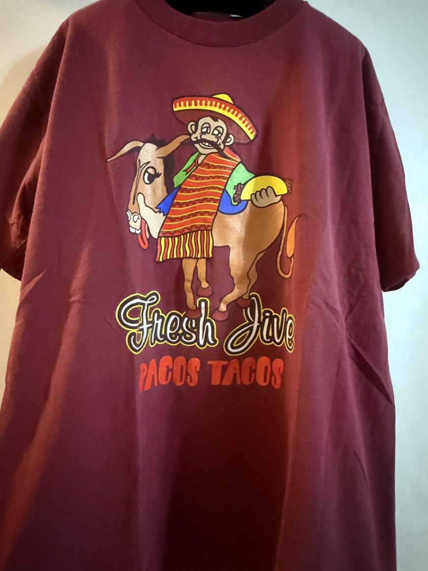 FRESH JIVE RAW VIBES PACOS TACOS TEE