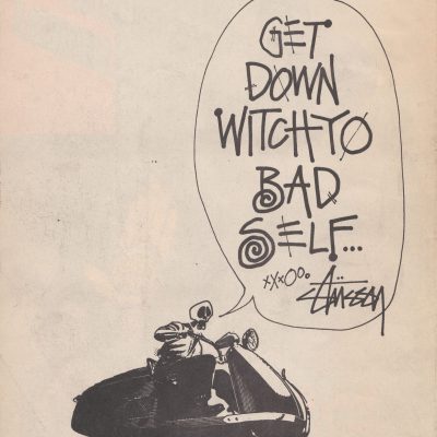 Stussy Ad Get Down Witchyo Bad Self…